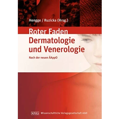 Abbildung von Lehrbuch der Dermatologie und Venerologie: Ihr roter Faden durchs Studium nach neuen ÄAppO