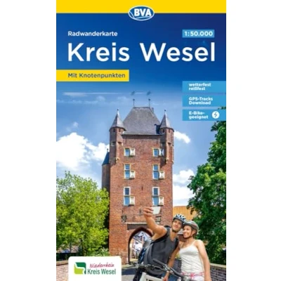 Abbildung von BVA Radwanderkarte Kreis Wesel 1:50.000, mit Knotenpunkten und km Angaben, reiß wetterfest, GPS Tracks Download, E Bike geeignet (Radwanderkarte 1:50.000)