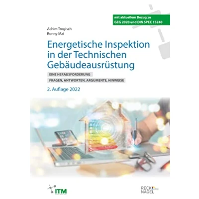 Abbildung von Energetische Inspektion in der Technischen Gebäudeausrüstung: Eine Herausforderung Fragen, Antworten, Argumente, Hinweise