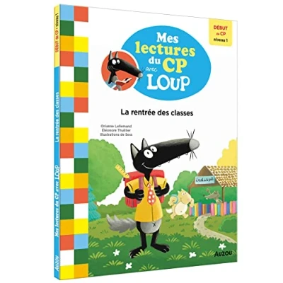Abbildung von MES LECTURES DU CP AVEC LOUP LA RENTRÉE DES CLASSES DÉBUT DE NIVEAU 1