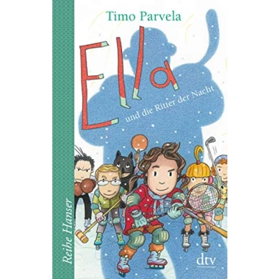 Abbildung von Ella und die Ritter der Nacht (Die Reihe, Band 11)