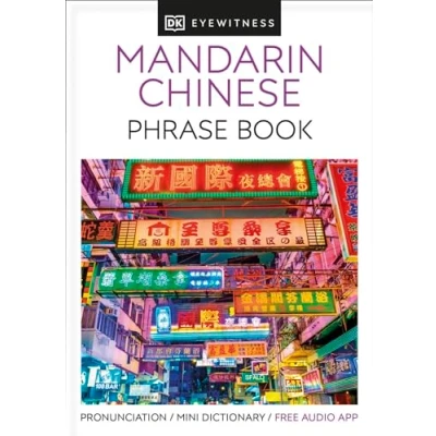 Abbildung von Mandarin Chinese Phrase Book: Essential Reference for Every Traveller (Eyewitness Travel Guides Books)