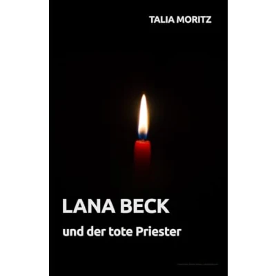 Abbildung von Lana Beck und der tote Priester: Becks dritter Fall