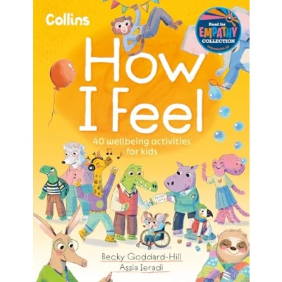 Abbildung von How I Feel: Activities to help children feel happier, calmer, kinder and braver