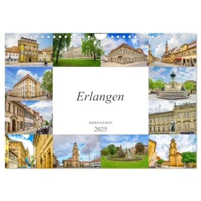 Abbildung von Erlangen Impressionen (Wandkalender 2025 DIN A4 quer), CALVENDO Monatskalender
