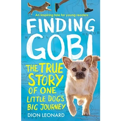 Abbildung von Finding Gobi (Younger Readers edition): The true story of one little dog’s big journey