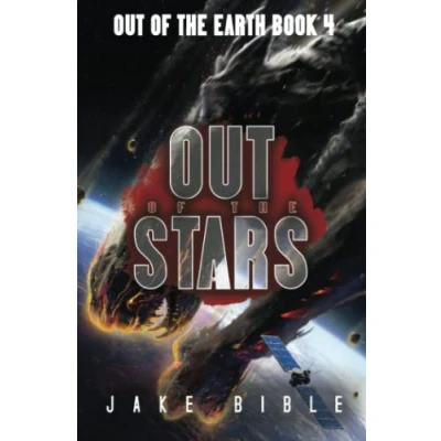 Abbildung von Out of the Stars: A Military Sci Fi Series (Out Earth, Band 4)