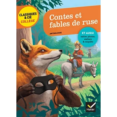Abbildung von Contes et fables de ruse: La Fontaine, Perrault, Grimm, Andersen, M. Aymé