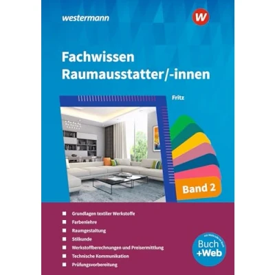 Abbildung von Fachwissen für Raumausstatter/ innen: Schülerband 2
