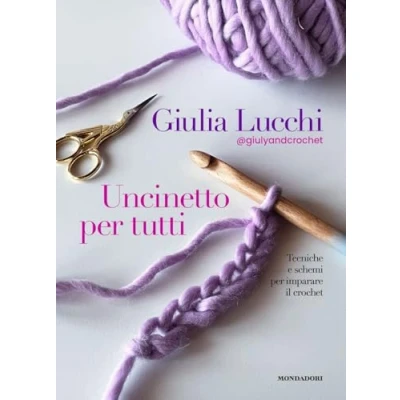 Abbildung von Uncinetto per tutti. Tecniche e schemi imparare il crochet
