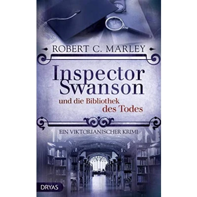Abbildung von Inspector Swanson und die Bibliothek des Todes: Ein viktorianischer Krimi