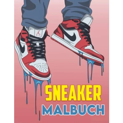 Abbildung von Sneaker Malbuch: Erwachsene Malvorlagen zum Zeichnen und Entspannen für Liebhaber Tolle Geschenke besondere Anlässe White Elephants