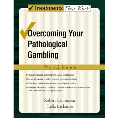 Abbildung von Overcoming Your Pathological Gambling: Workbook (Treatments That Work)