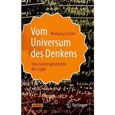 Abbildung von Vom Universum des Denkens: Eine Geistesgeschichte der Logik