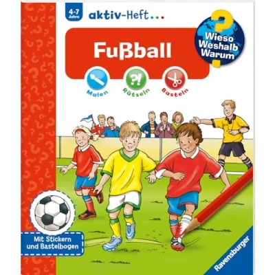 Abbildung von Wieso? Weshalb? Warum? aktiv Heft: Fußball: Malen, Rätseln, Basteln. Mit Stickern und Bastelbogen