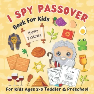 Abbildung von I Spy Passover! Book for Kids: With Coloring Pages! A Fun Educational Guessing Game Toddler 2 5 Year Olds Boys and Girls Great Pesach Gift ... (The Jewish Activity Children)