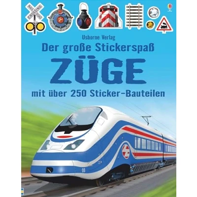 Abbildung von Der große Stickerspaß: Züge: Mit über 250 Sticker Bauteilen (Der Stickerspaß Reihe)