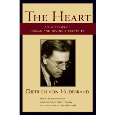 Abbildung von The Heart: An Analysis of Human and Divine Affectivity