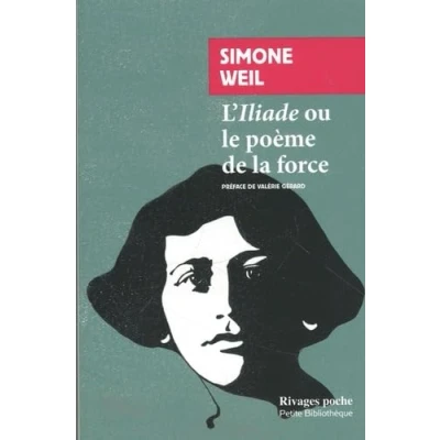 Abbildung von L&#039;Iliade ou le poème de la force: et autres essais sur guerre