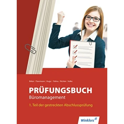 Abbildung von Prüfungsbuch Büromanagement: Teil 1 der gestreckten Abschlussprüfung Schulbuch