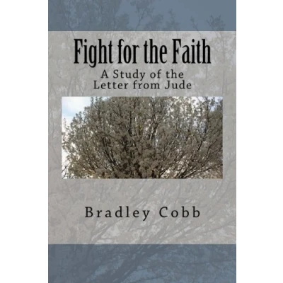 Abbildung von Fight for the Faith: A Study of Letter from Jude (Cobb&#039;s Commentaries)