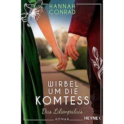 Abbildung von Wirbel um die Komtess: Roman (Die Lilienpalais Reihe, Band 3)