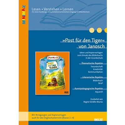 Abbildung von »Post für den Tiger« von Janosch: Ideen und Kopiervorlagen zum Einsatz des Bilderbuchs in der Grundschule. Mit Materialien Schriftspracherwerb. (Beltz Praxis / Lesen Verstehen Lernen)