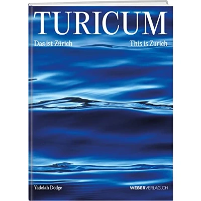 Abbildung von Turicum: Das ist Zürich/This is Zurich