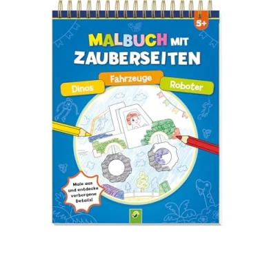 Abbildung von Malbuch mit Zauberseiten Dinos, Fahrzeuge, Roboter: Zauberseiten. Für Kinder ab 5 Jahren: Ausmalen und verborgene Details entdecken Roboter &amp; coole Fahrzeuge warten auf dich.