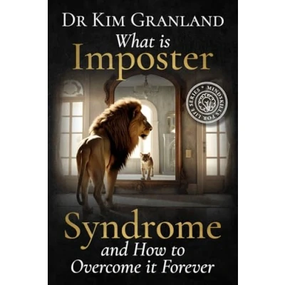 Abbildung von What is Imposter Syndrome and How to Overcome it Forever: Mindskills for Life