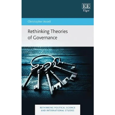 Abbildung von Rethinking Theories of Governance (Rethinking Political Science and International Studies)