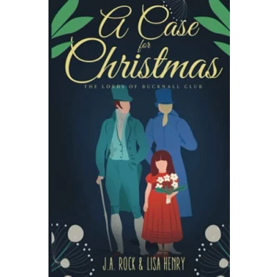 Abbildung von A Case for Christmas (The Lords of Bucknall Club, Band 2)