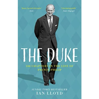 Abbildung von the Duke: 100 Chapters in Life of Prince Philip