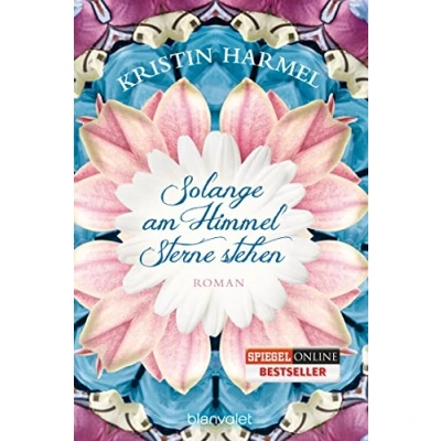 Abbildung von Solange am Himmel Sterne stehen: Roman