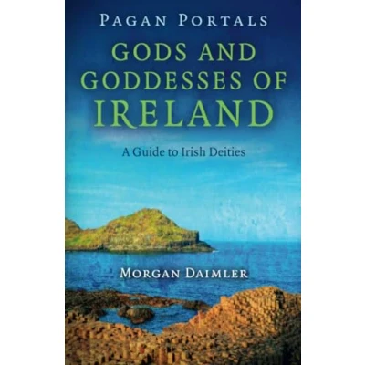 Abbildung von Pagan Portals Gods and Goddesses of Ireland: A Guide to Irish Deities