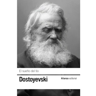 Abbildung von El sueño del tío (El libro de bolsillo Bibliotecas autor Biblioteca Dostoyevski)