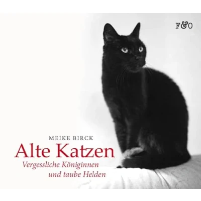 Abbildung von Alte Katzen: Vergessliche Königinnen und taube Helden