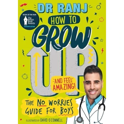Abbildung von How to Grow Up and Feel Amazing!: The No Worries Guide for Boys