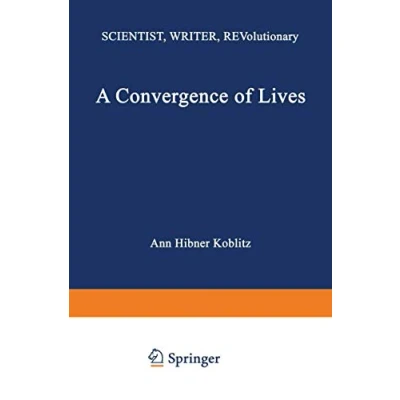 Abbildung von A Convergence of Lives: Sofia Kovalevskaia: Scientist, Writer, Revolutionary
