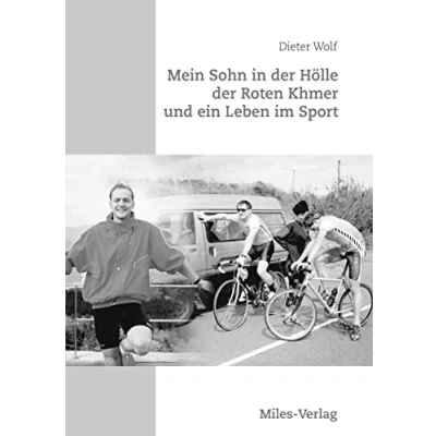 Abbildung von Mein Sohn in der Hölle Roten Khmer und ein Leben im Sport