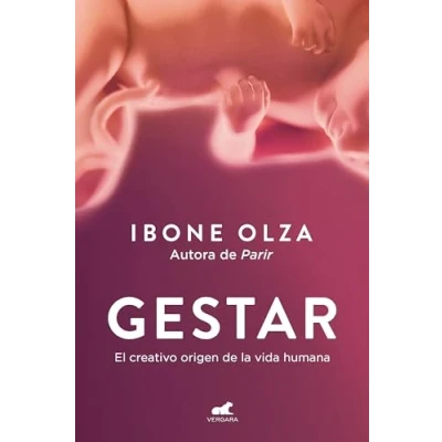 Abbildung von Gestar: El creativo origen de la vida humana (Vergara)