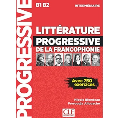 Abbildung von Litterature progressive de la francophonie: Niveau intermediaire B1/B2: Livre B1/B2