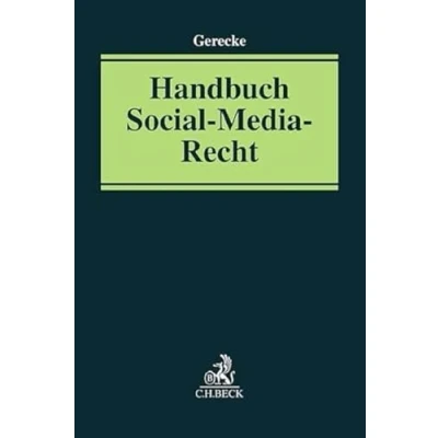 Abbildung von Handbuch Social Media Recht (Praxis des Gewerblichen Rechtsschutzes und Urheberrechts)