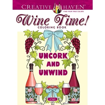 Abbildung von Creative Haven Wine Time! Coloring Book (Creative Book)