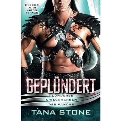 Abbildung von Geplündert: Eine Sci Fi Alien Krieger Romanze (Plünderer Kriegsherren der Vandar, Band 2)