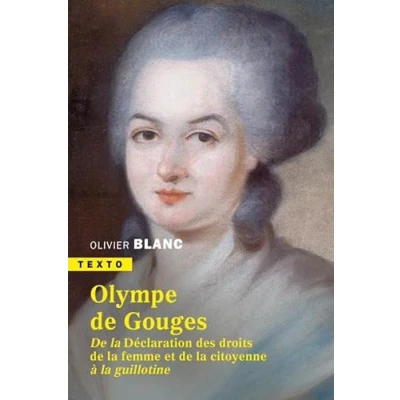 Abbildung von Olympe de Gouges: la déclaration des droits femme et citoyenne à guillotine