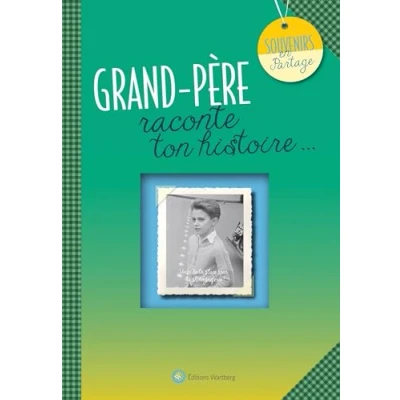 Abbildung von grand PERE, RACONTE TON HISTOIRE: Album à remplir et offrir. Un cadeau original pour votre père