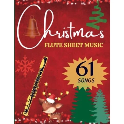 Abbildung von Christmas Flute Sheet Music: 61 Easy For Beginner,Christmas Songs Solo