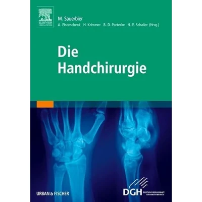 Abbildung von Die Handchirurgie: mit Zugang zur Medizinwelt