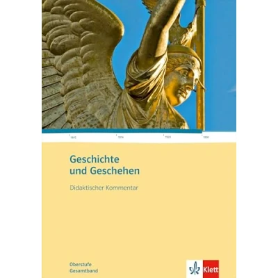 Abbildung von Geschichte und Geschehen Gesamtband. Allgemeine Ausgabe Gymnasium: Handreichungen für den Unterricht Klasse 10 13: ... 13 (Geschichte Oberstufe)